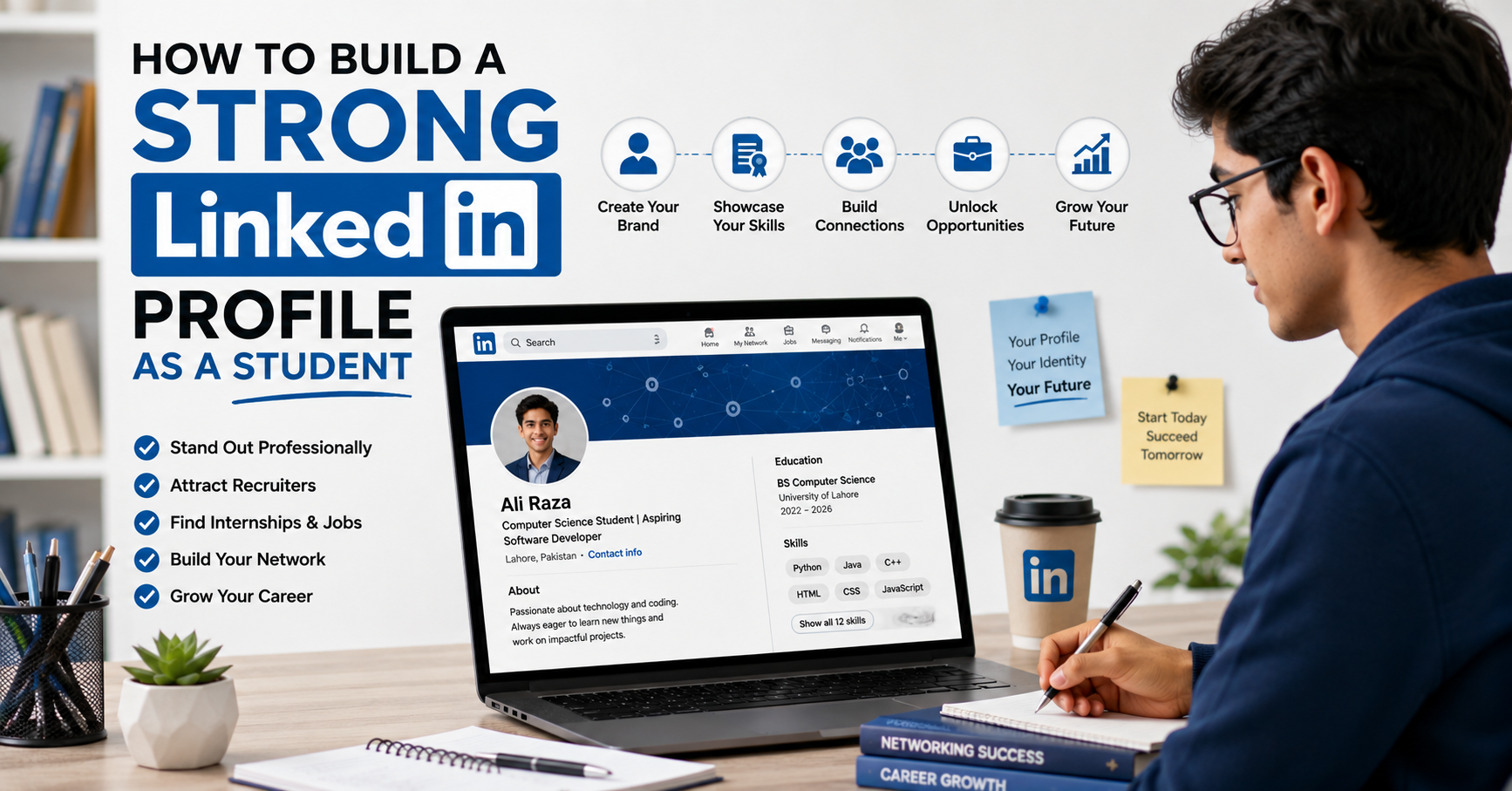 How to Build a Strong LinkedIn Profile as a Student