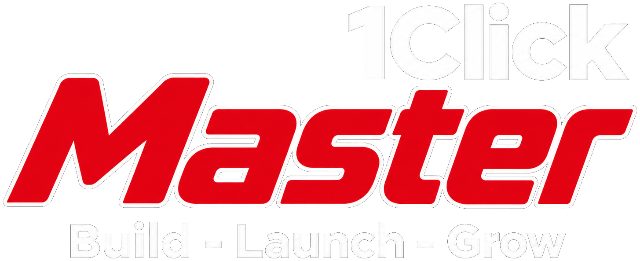 1ClickMaster – Build, Launch, Grow